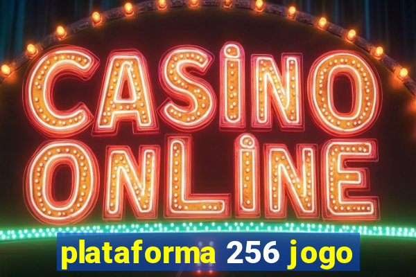 plataforma 256 jogo